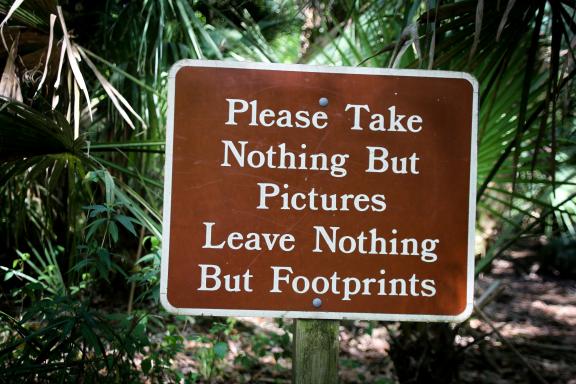 Figure 2: Clear signs will help your guests understand how they should act while on location